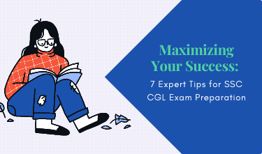 7 Tips for Cracking SSC CGL Exam Effectively
